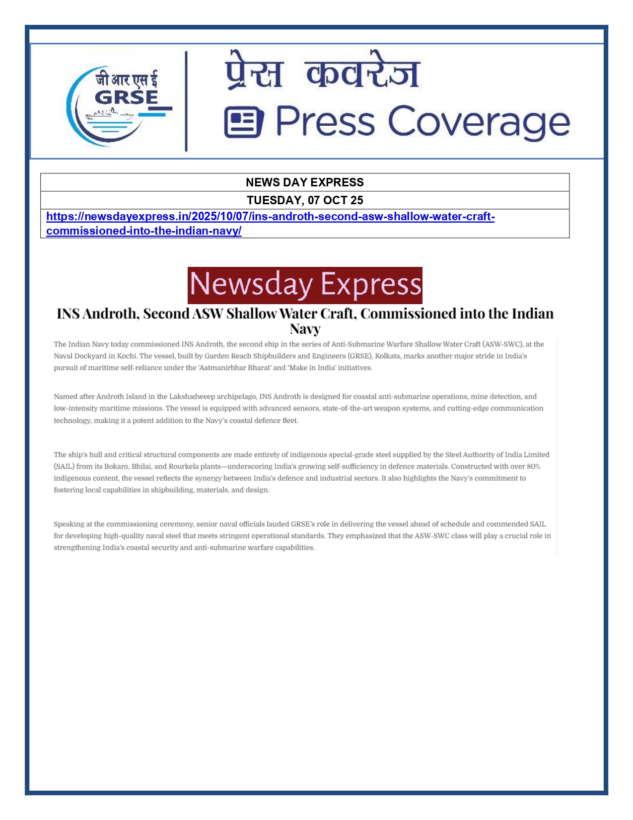 Press Coverage : 07 Oct 25:Proud Moment For GRSE As Second ASW SWC INS Androth Gets Commissioned Into Navy  